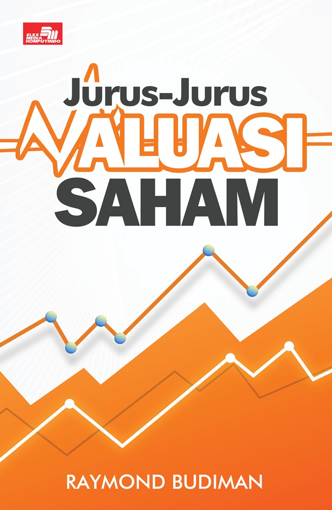 Buku Jurus-Jurus Valuasi Saham Karya Raymond Budiman